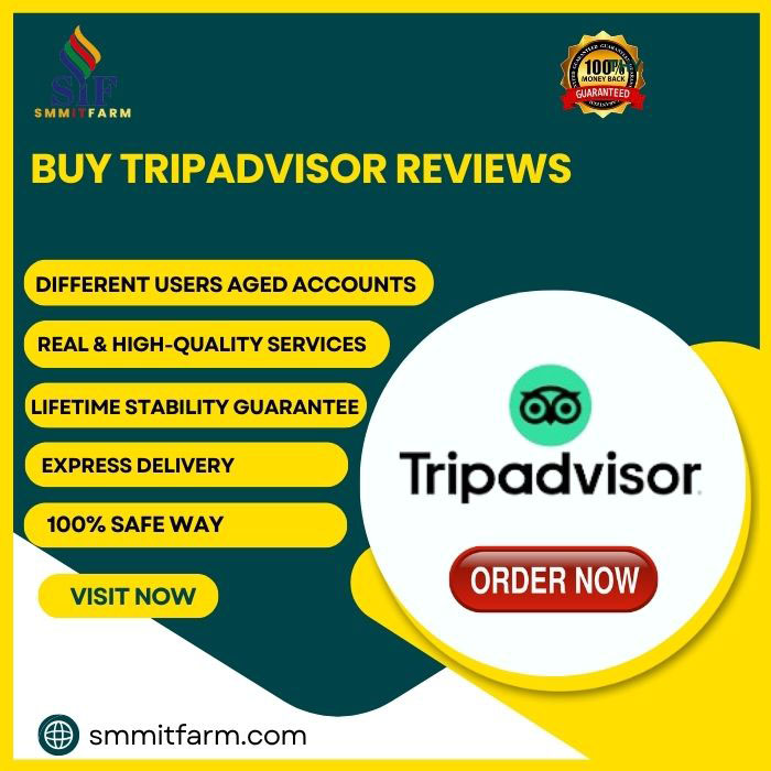 Buy Tripadvisor Reviews - 100% safe customer rating