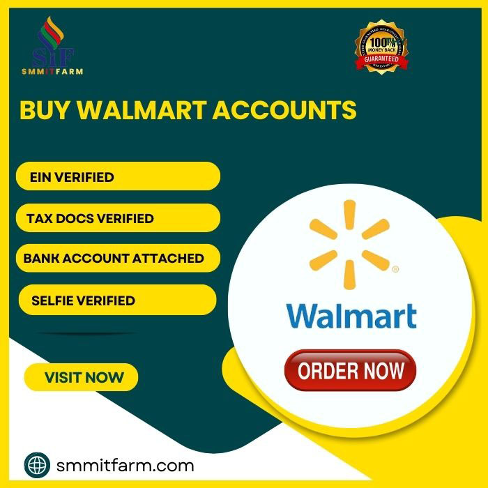 Buy Walmart Seller Account - 100% Safe, Approved & LLC Vd